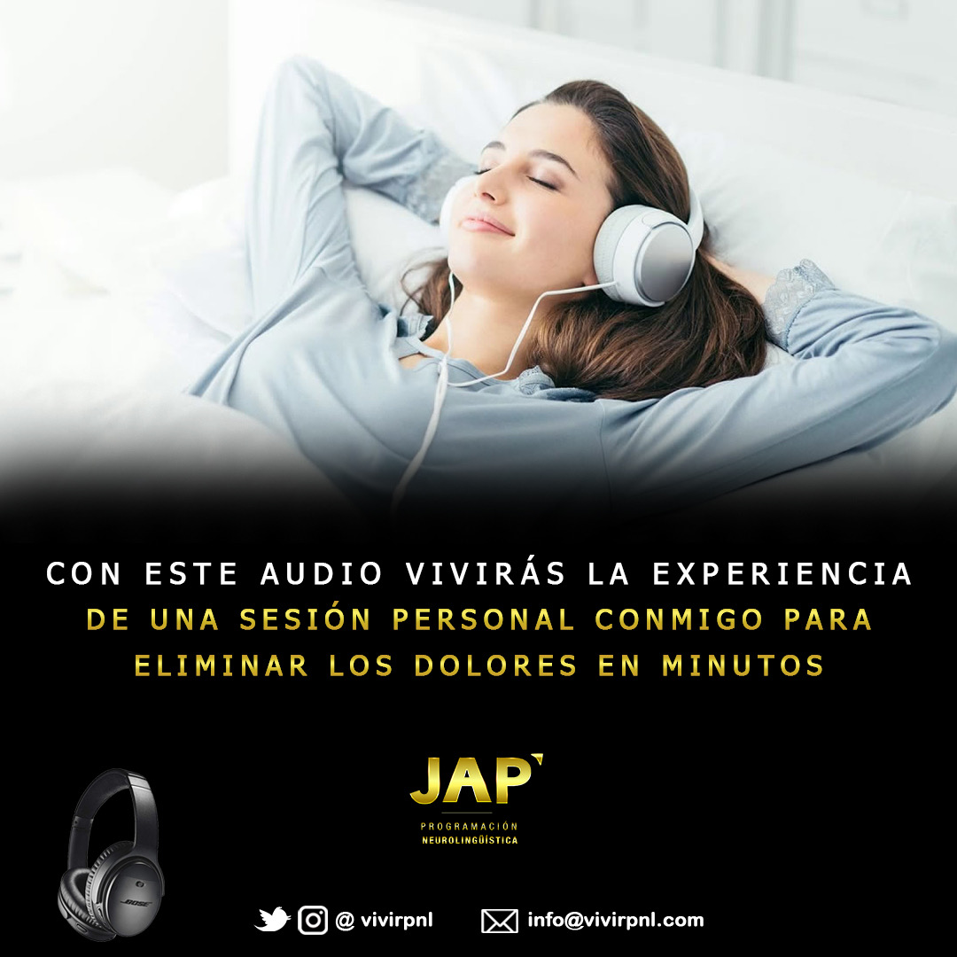 Audio dolores crónicos - Juan Antonio Pérez - VIVIR PNL